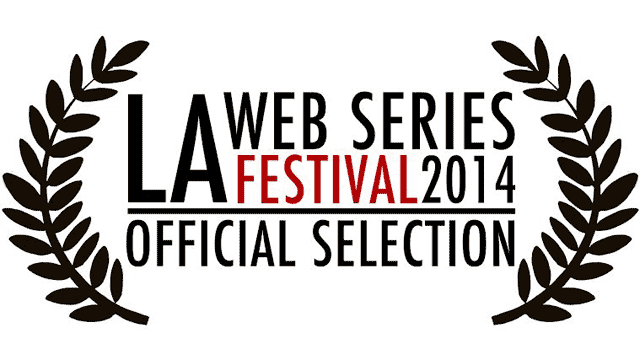 Vancouvria is an Official Selection in the 2014 LA Web Fest