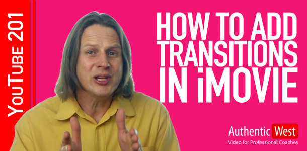 How to Add Transitions in iMovie